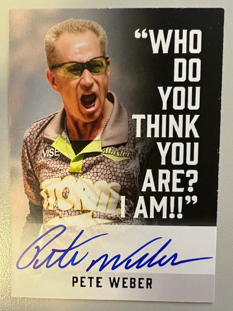 Pete Weber Authentic Autographed Card