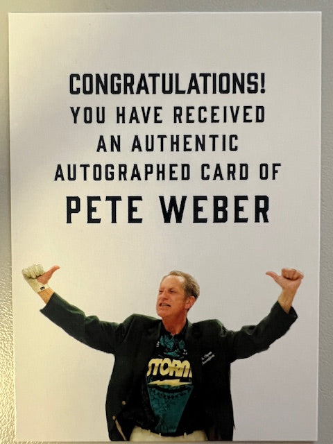 Pete Weber Authentic Autographed Card